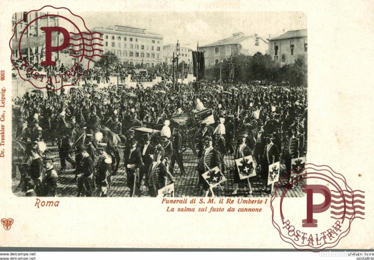 Postcards: Roma Funerali di S M Re Umberto I La salma sul fusto da Cannone