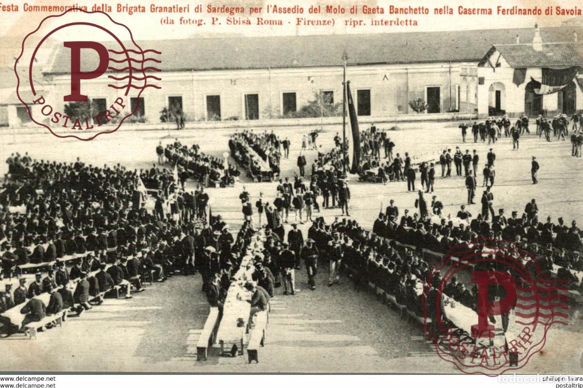 Postales: Festa Commemorativa della Brigata Granatieri di Sardegna per lAssedio del Molo di GaetaBanchetto ne