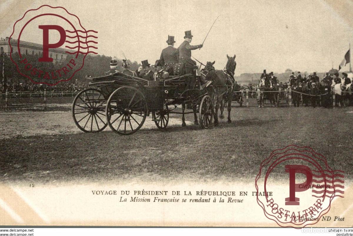 Cartoline: voyage du president de la republique en Italie La Mission Francaise se rendant a la Revue