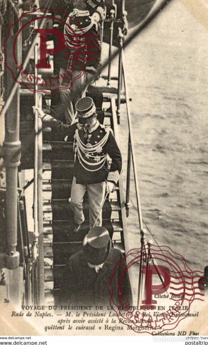 Cartoline: Regina Margherita voyage du president de la republique en Italie Rade de Naples Roi victor emmanu