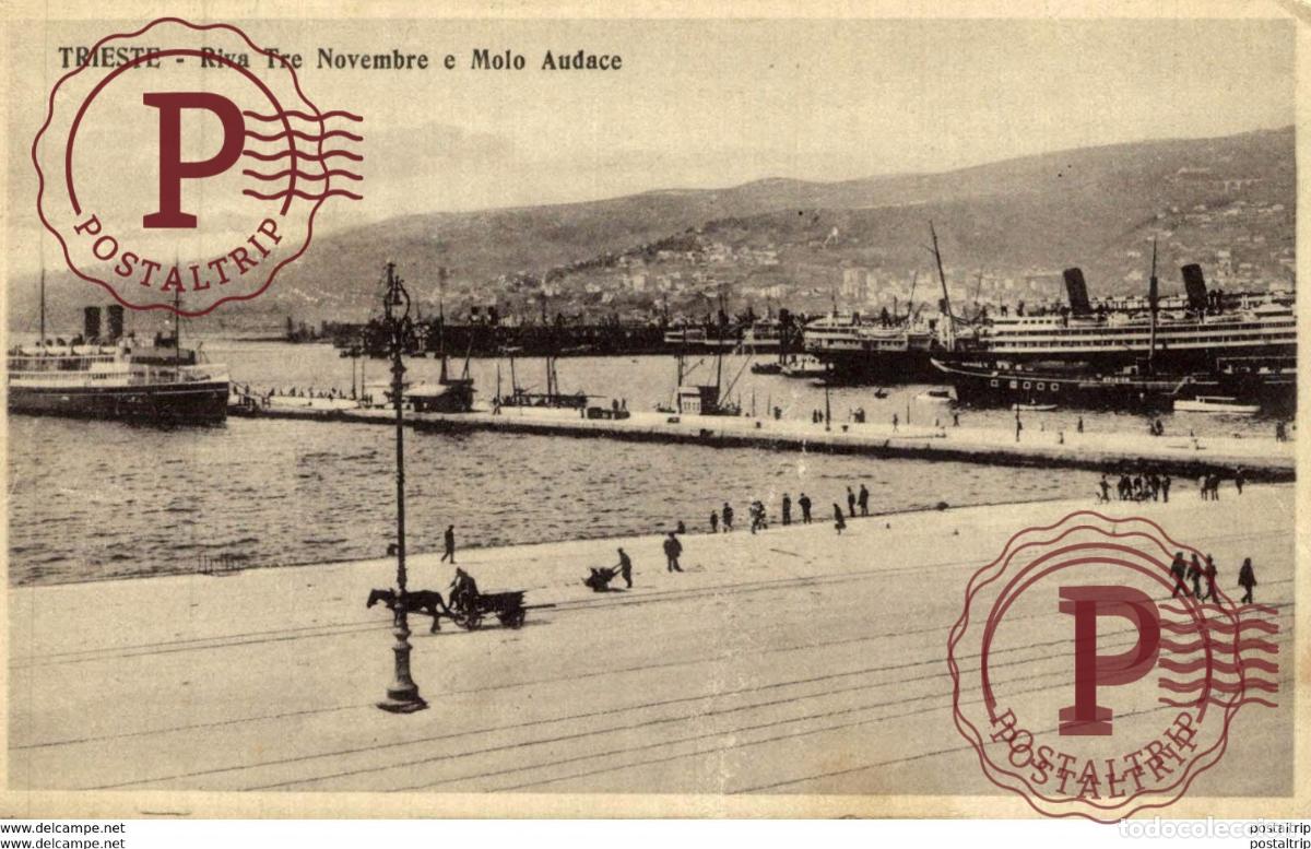 Postkarten: TRIESTE RIVA TRE NOVEMBRE E MOLO AUDACE