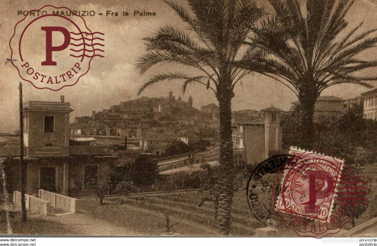Postales: PORTO MAURIZIO FRA LE PALME
