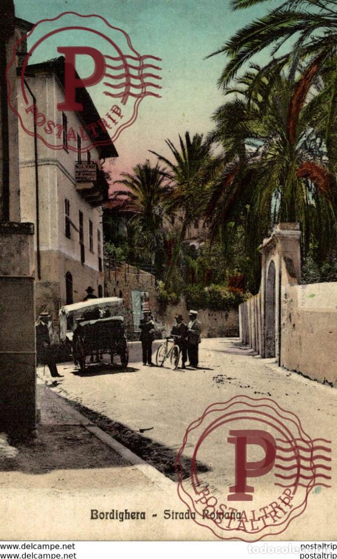 Postales: BORDIGHERA - STRADA ROMANA Italien, ITALIA, ITALY, ITALIE