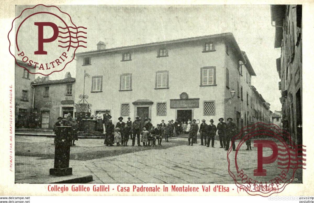 Postales: TRES RARE COLLEGIO GALILEO GALILEI CASA PADRONALE IN MONTAIONE VAL DELSA SIENA Italie ITALIA