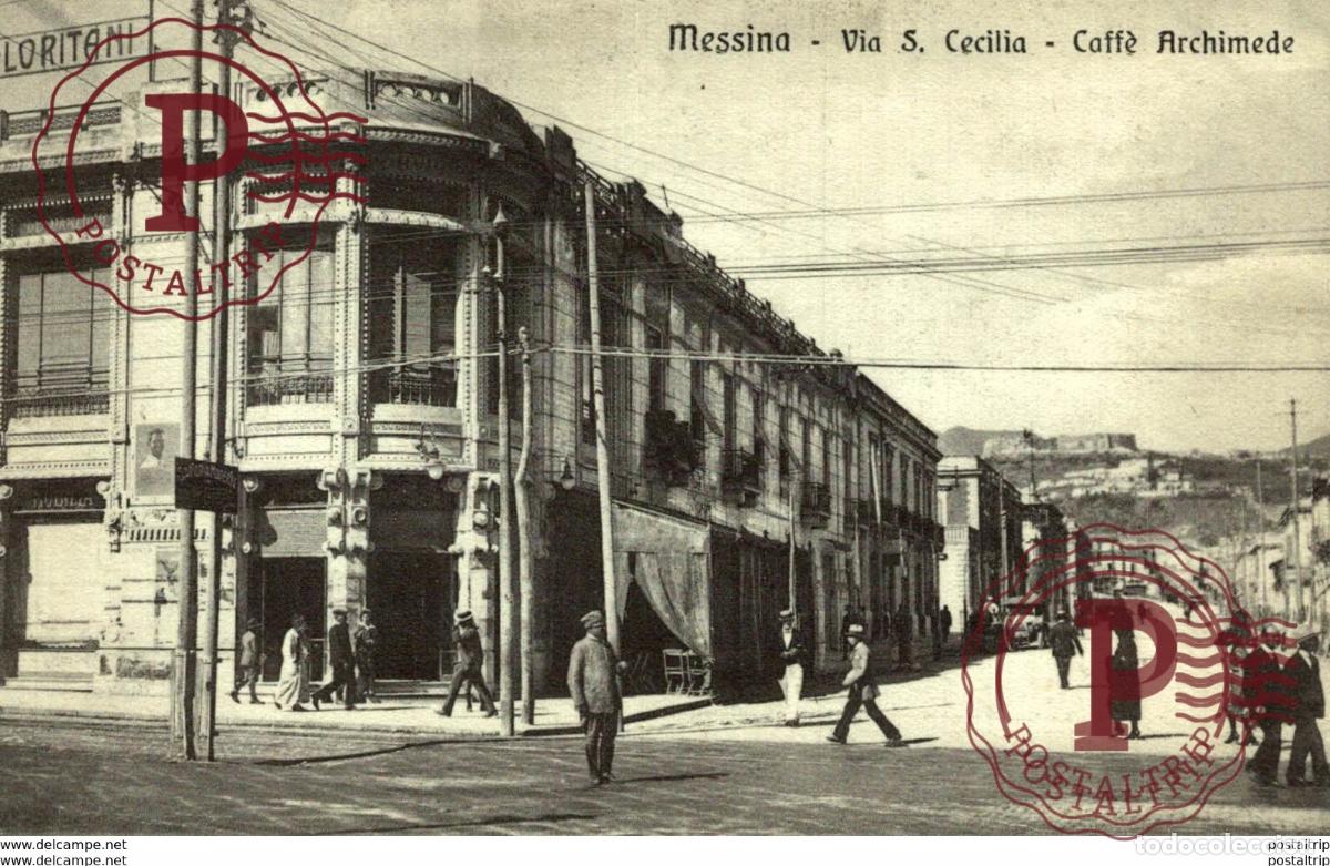Postales: MESSINA - VIA S. CECILIA E CAFFE ARCHIMEDE Italien, ITALIA, ITALY, ITALIE