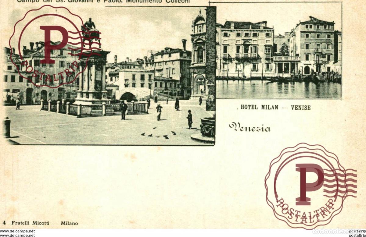 Postales: RARE +++ HOTEL MILAN VENEZIA VENISE CAMPO Italien, ITALIA, ITALY, ITALIE