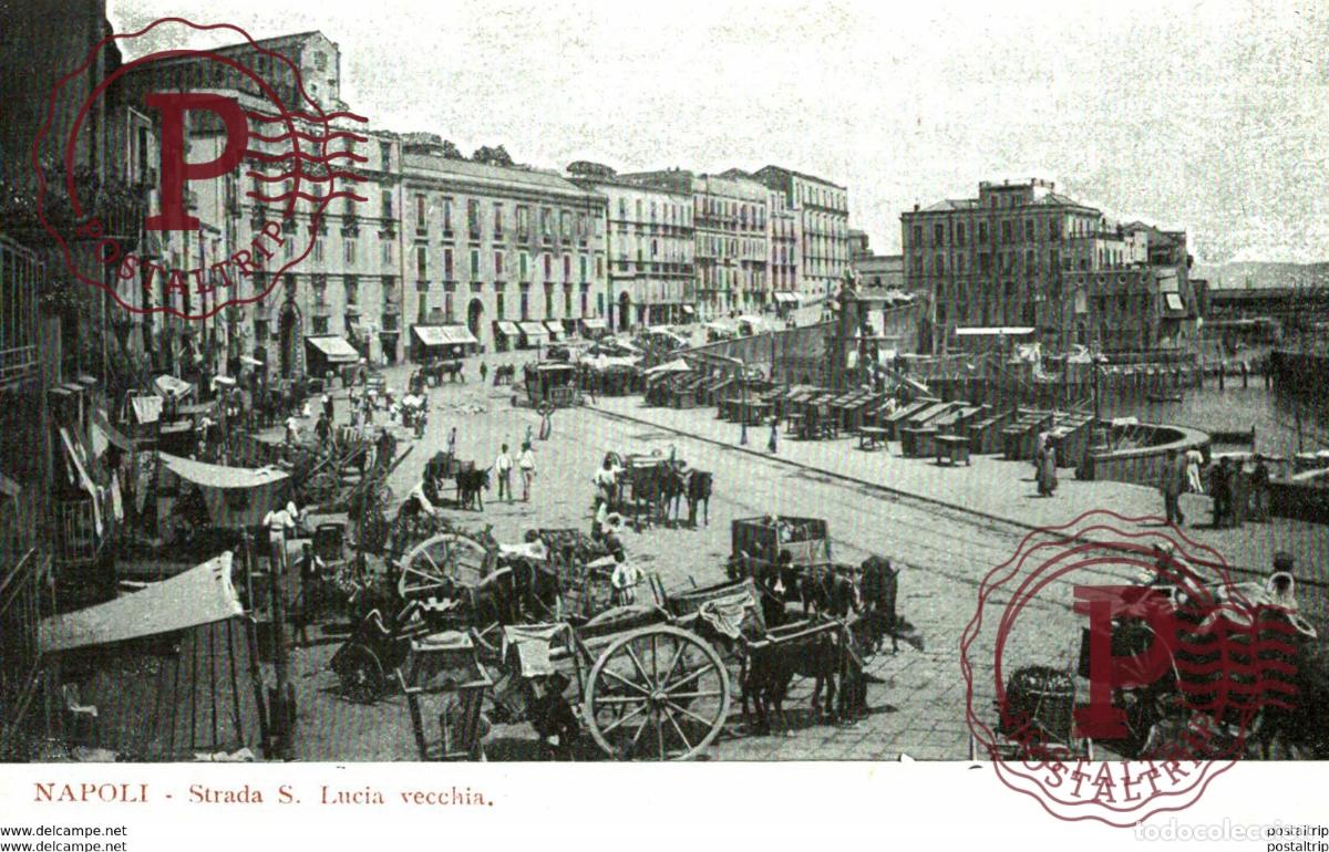 Postales: RARE napoli strada s lucia vecchia Italien, ITALIA, ITALY, ITALIE