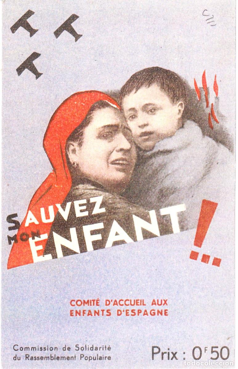 Postales: POSTAL REPUBLICA COMITE ACOGIDA NI&Ntilde;OS ESPA&Ntilde;OLES FRANCIA GUERRA CIVIL