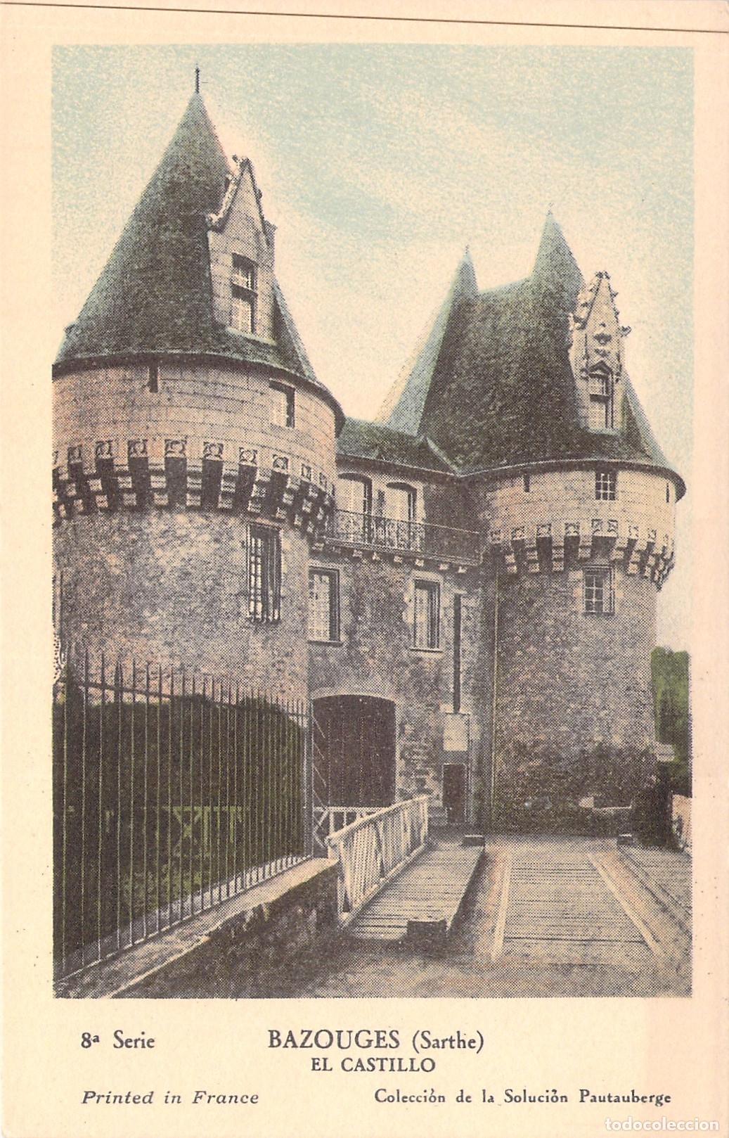 Postais: Postal del Castillo de Bazouges, Sarthe, Francia - Colecci&oacute;n Pautauberge