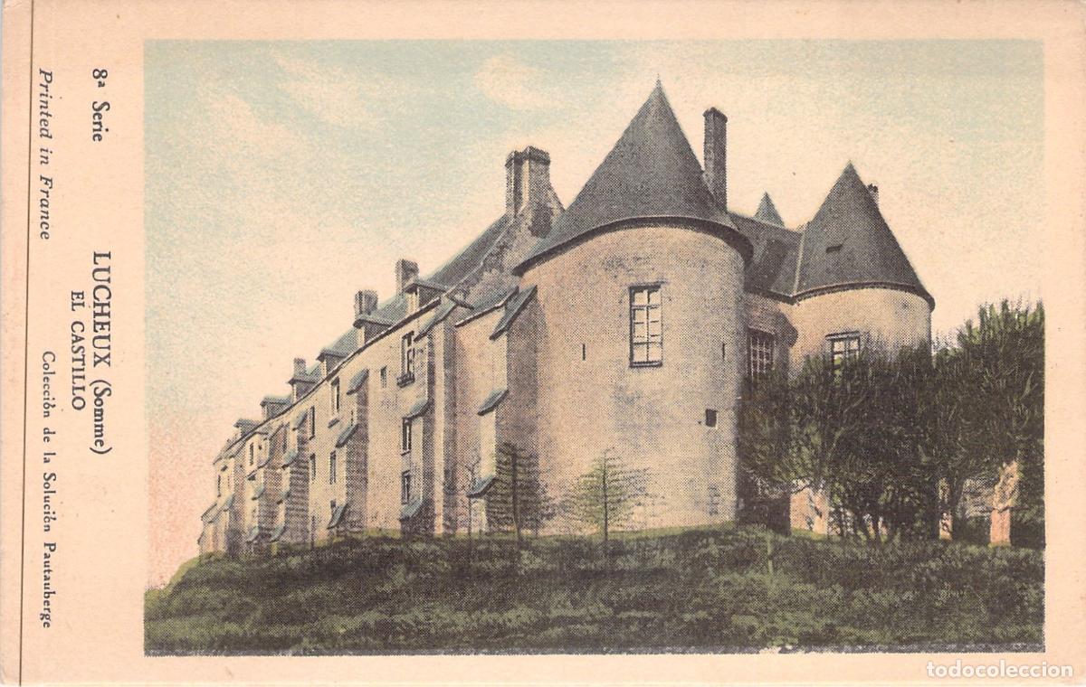 Postales: Postal de El Castillo de Lucheux, Somme, Francia