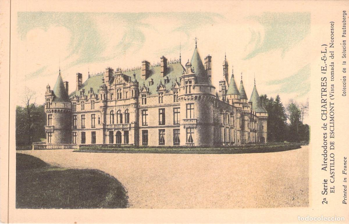 Postales: Postal del Castillo de Esclimont en los alrededores de Chartres