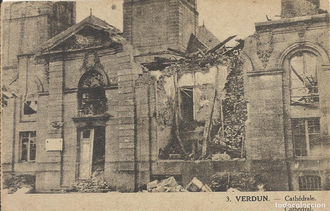 Postales: Postal Verd&uacute;n. Cathedrale. 3. Postal Francia. Sin escribir. 9x14 cm. 1914 aprox.