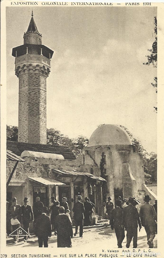 Postales: Postal Exposition Coloniale. Internationale. Paris. Francia. Sin escribir. 9x14 cm. 1931. Tunisiene