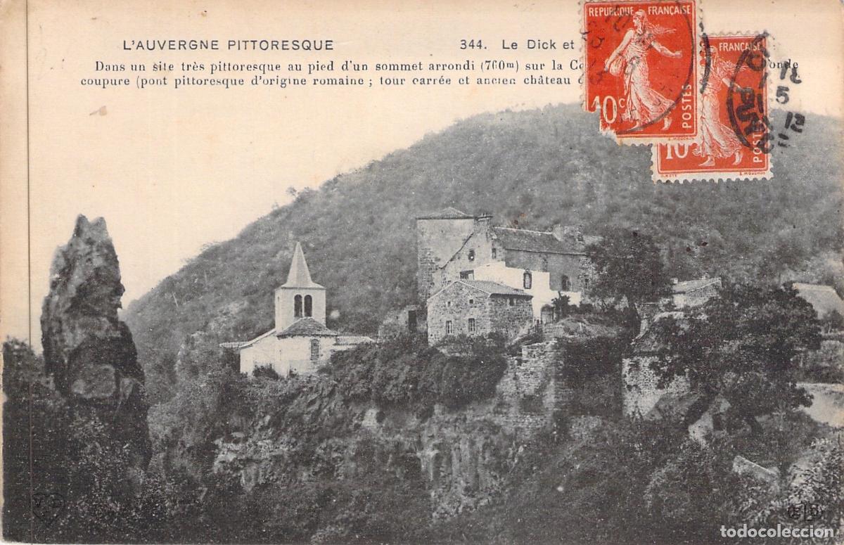 Postales: Postal de L'Auvergne Pittoresque, Paisaje de Le Dick y Castillo