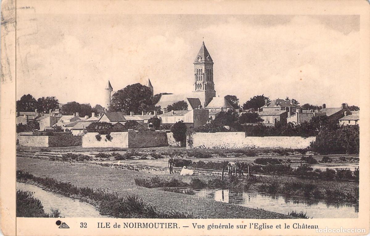 Cartes Postales: Postal de la Isla de Noirmoutier: Vista General de la Iglesia y el Castillo