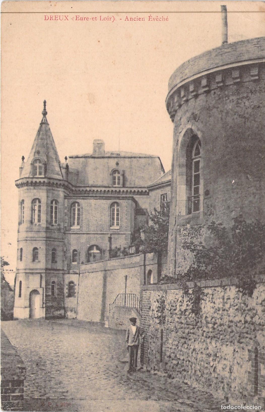 Postkarten: Postal de Dreux, Francia - El Antiguo Obispado (Ancien &Eacute;v&ecirc;ch&eacute;)