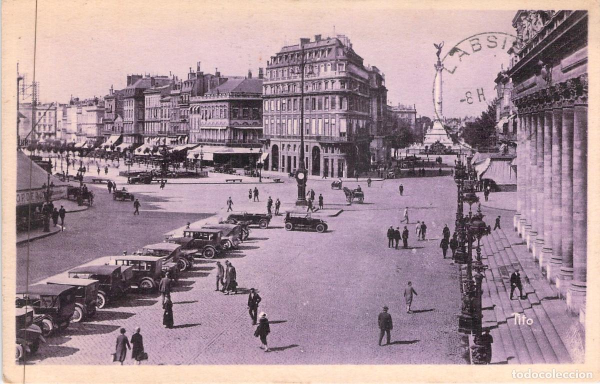 Postales: Postal de Burdeos: Grand Th&eacute;&acirc;tre y Plaza de la Comedia