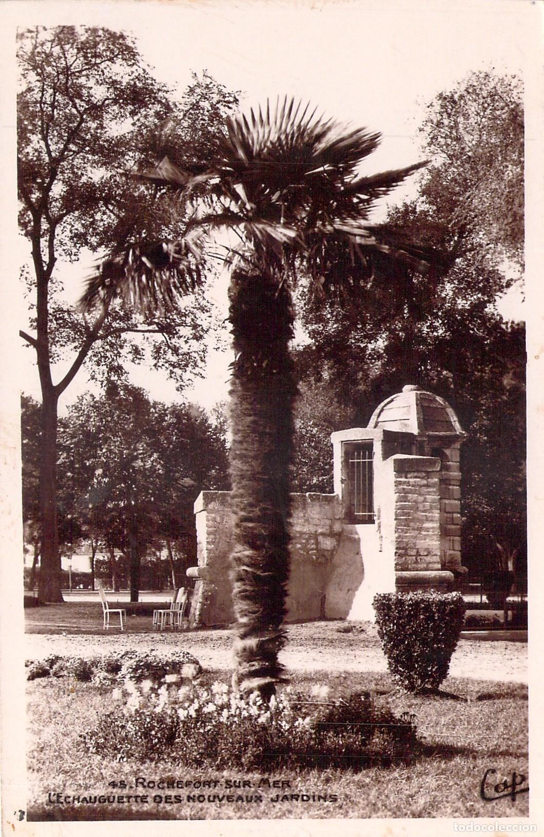 Postales: Postal de Rochefort-sur-Mer, L'&Eacute;chauguette des Nouveaux Jardins