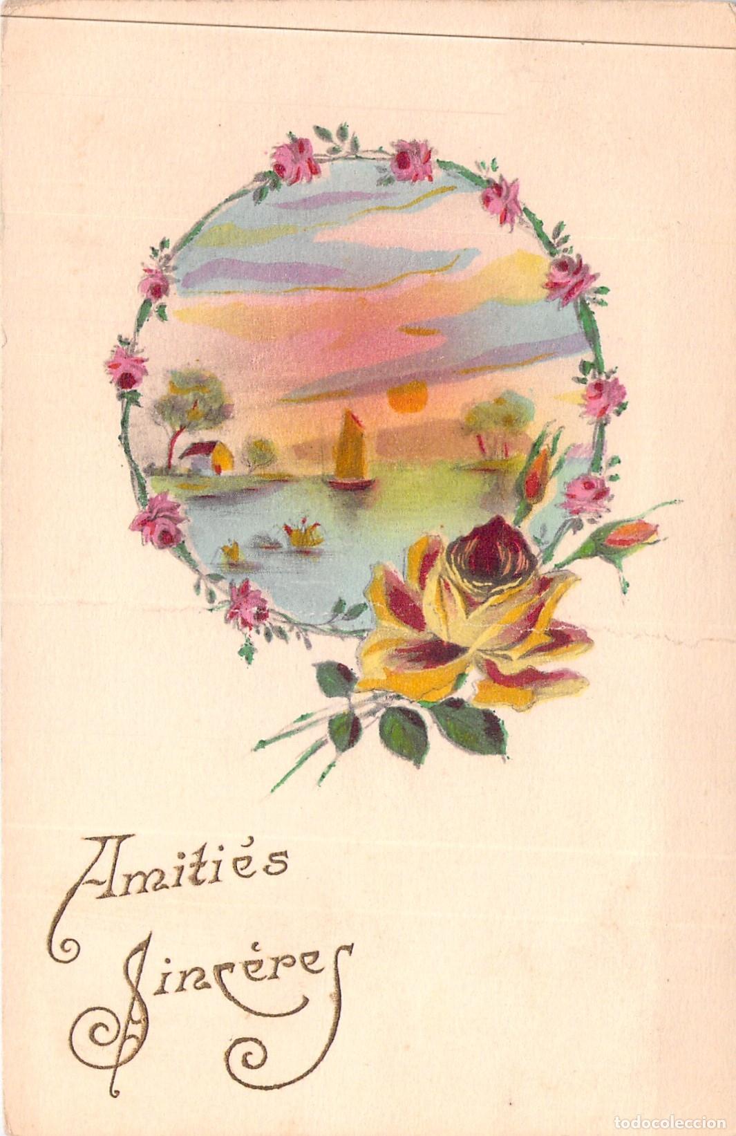 Postales: Postal Ilustrada Amiti&eacute;s Sinc&egrave;res Paisaje con Flores