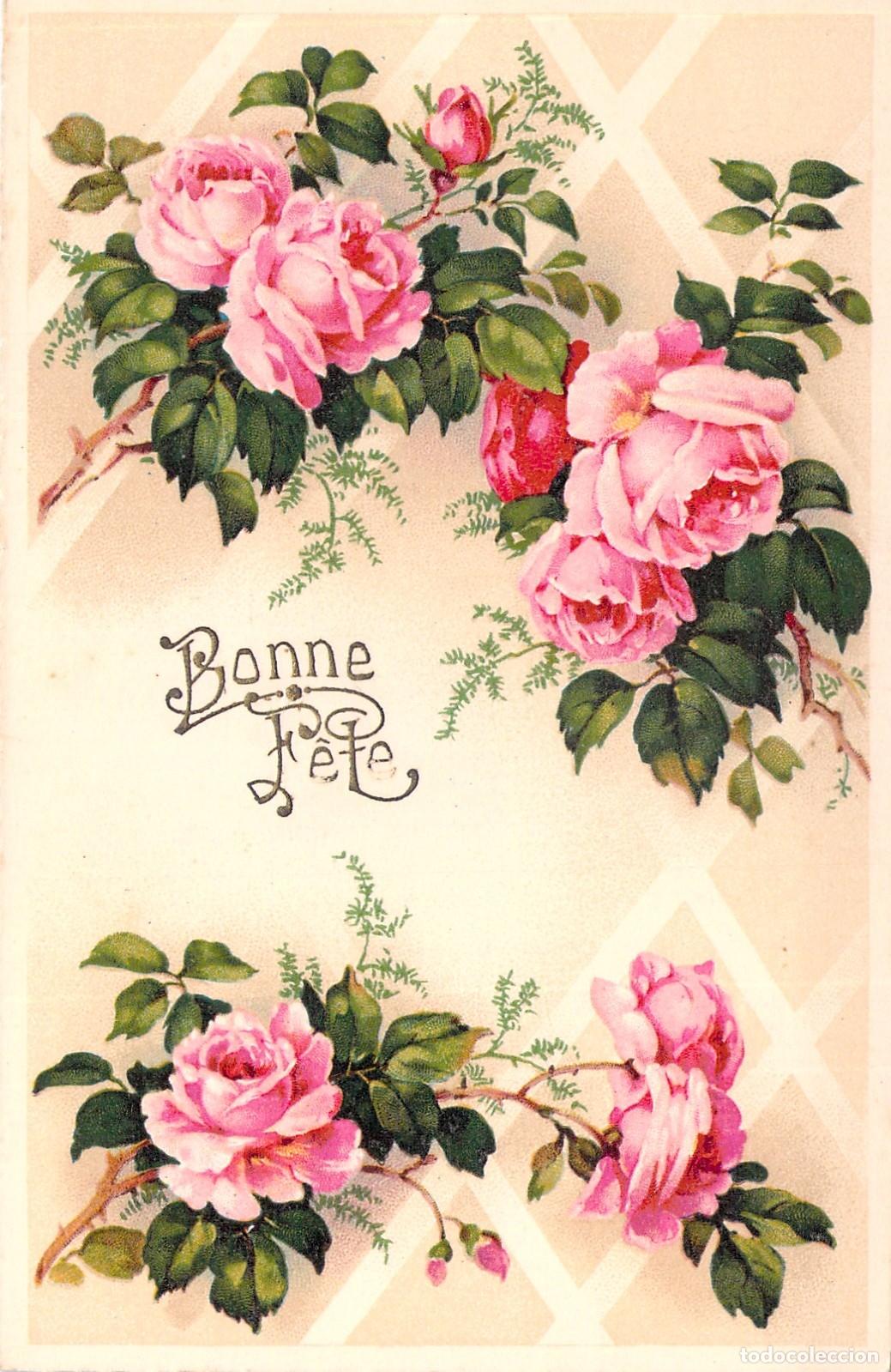 Postales: Postal Francesa de Rosas Bonne F&ecirc;te Ilustraci&oacute;n Floral