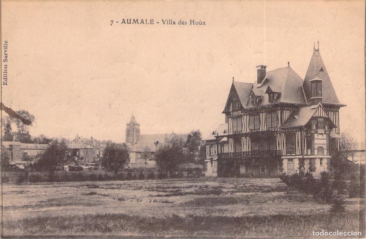 Cartes Postales: Postal de la Villa des Houx en Aumale, Francia