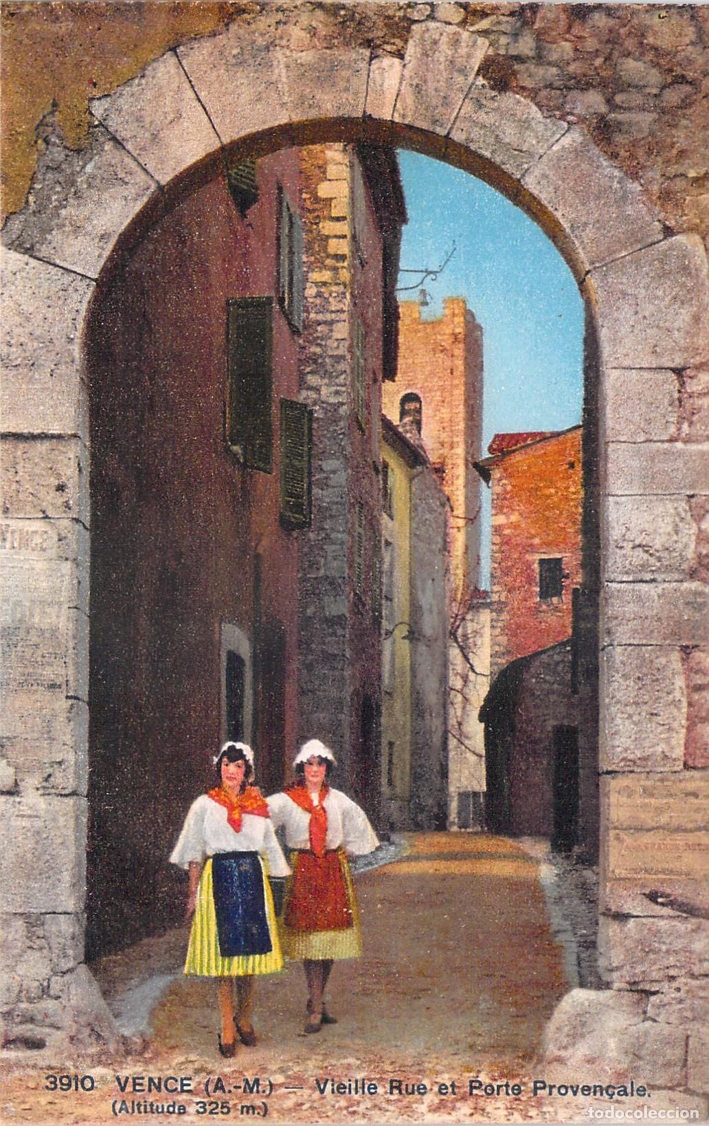Postcards: Postal de Vence, Francia - Vieille Rue y Porte Proven&ccedil;ale