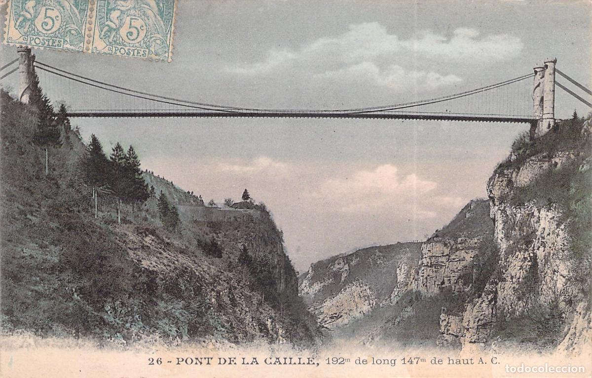 Postcards: Postal del Pont de la Caille, Puente Colgante en Alta Saboya, Francia