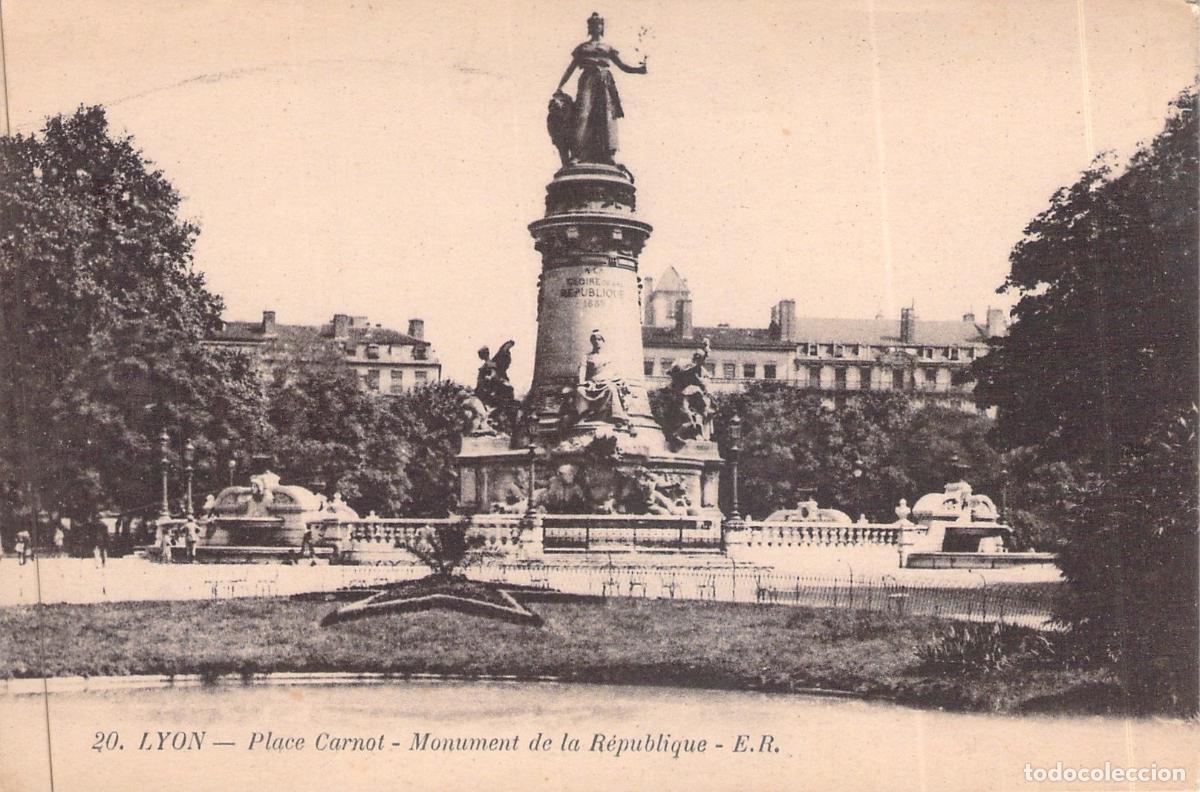 Postales: Postal de Lyon: Place Carnot y Monumento de la Rep&uacute;blica