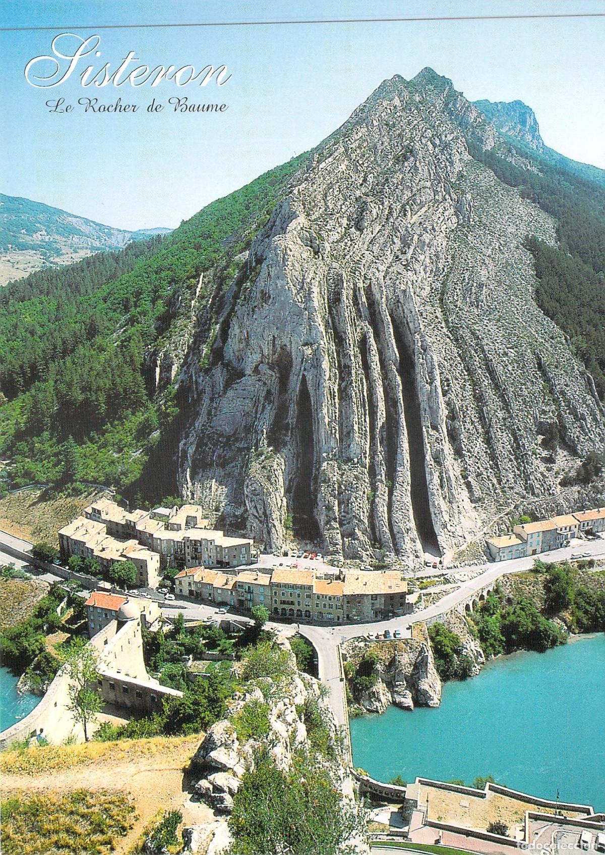 Postales: Postal de Sisteron y el imponente Rocher de Baume, Francia