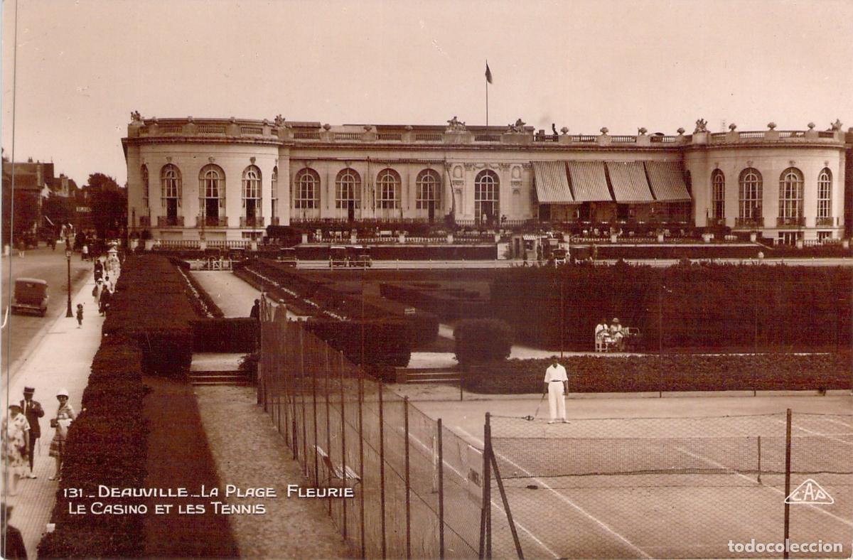 Postales: Postal Deauville Francia Casino y Pistas de Tenis La Plage Fleurie