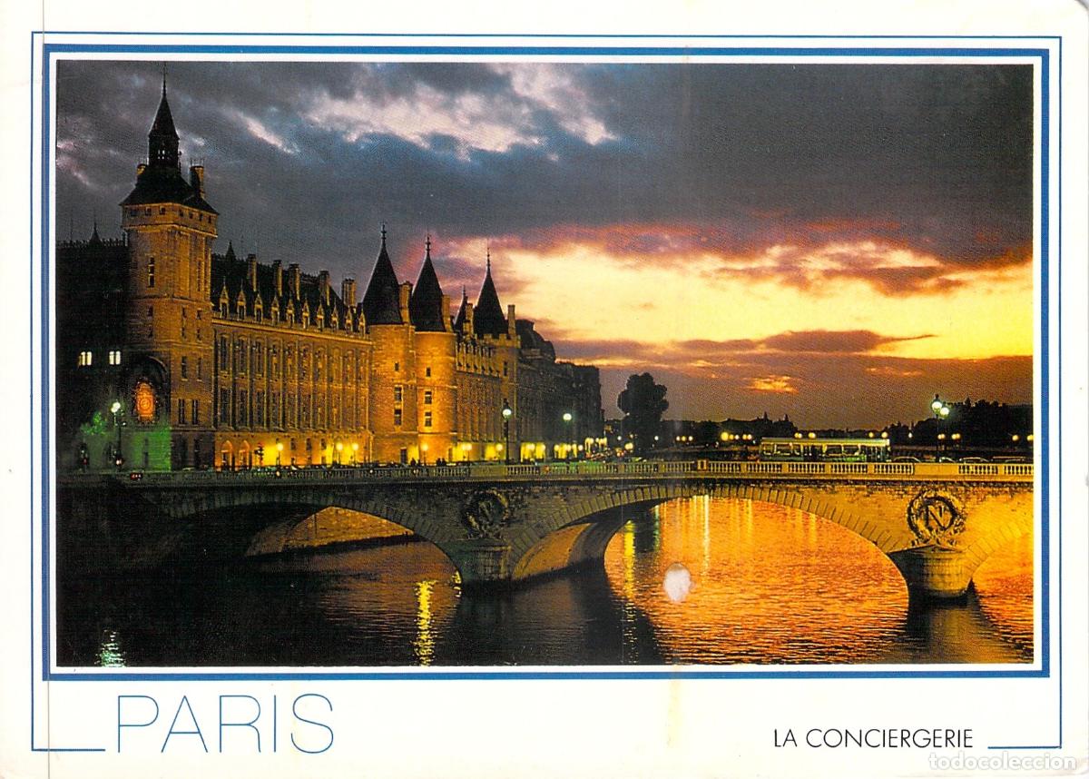 Postales: Postal de Par&iacute;s: La Conciergerie Iluminada y el Pont au Change