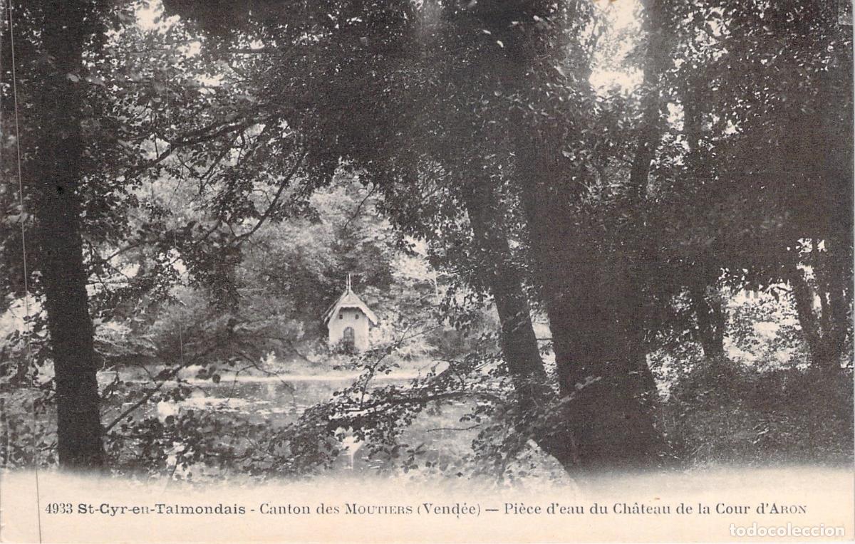 Cartoline: Postal de Saint-Cyr-en-Talmondais Estanque del Castillo de la Cour d'Aron