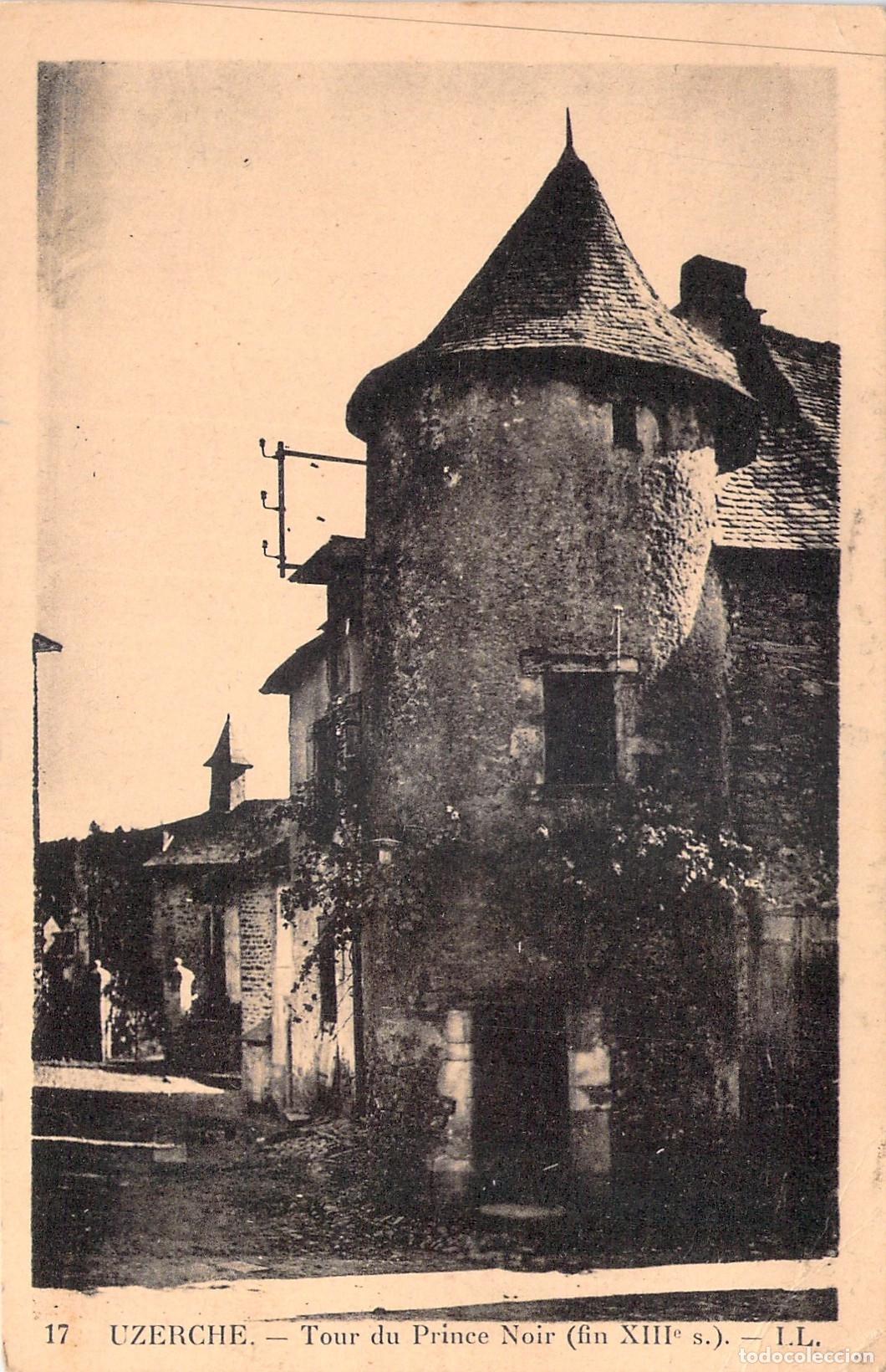 Postcards: Postal de la Torre del Pr&iacute;ncipe Negro en Uzerche Francia