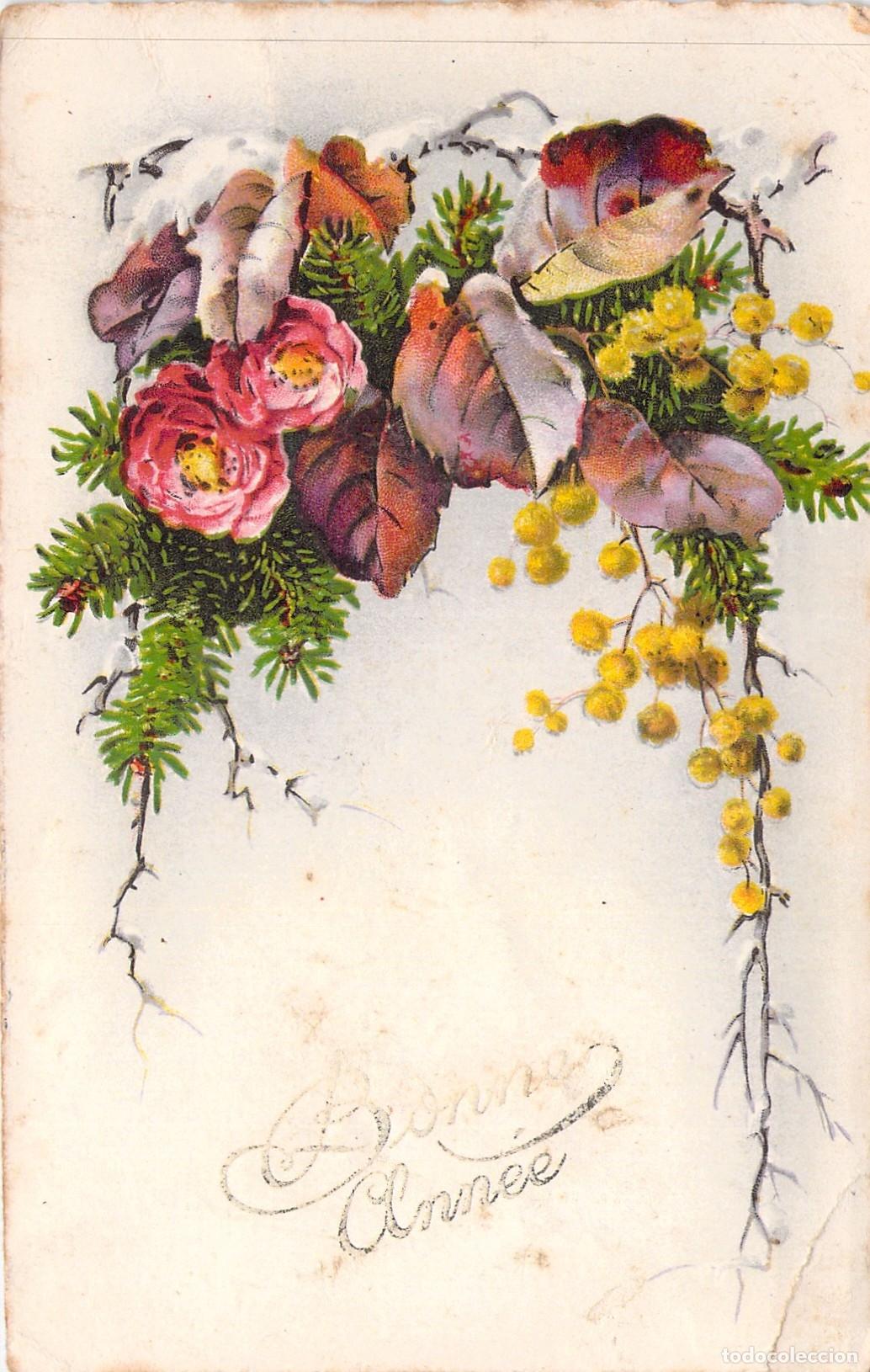 Postales: Postal Francesa de A&ntilde;o Nuevo Bonne Ann&eacute;e con Flores
