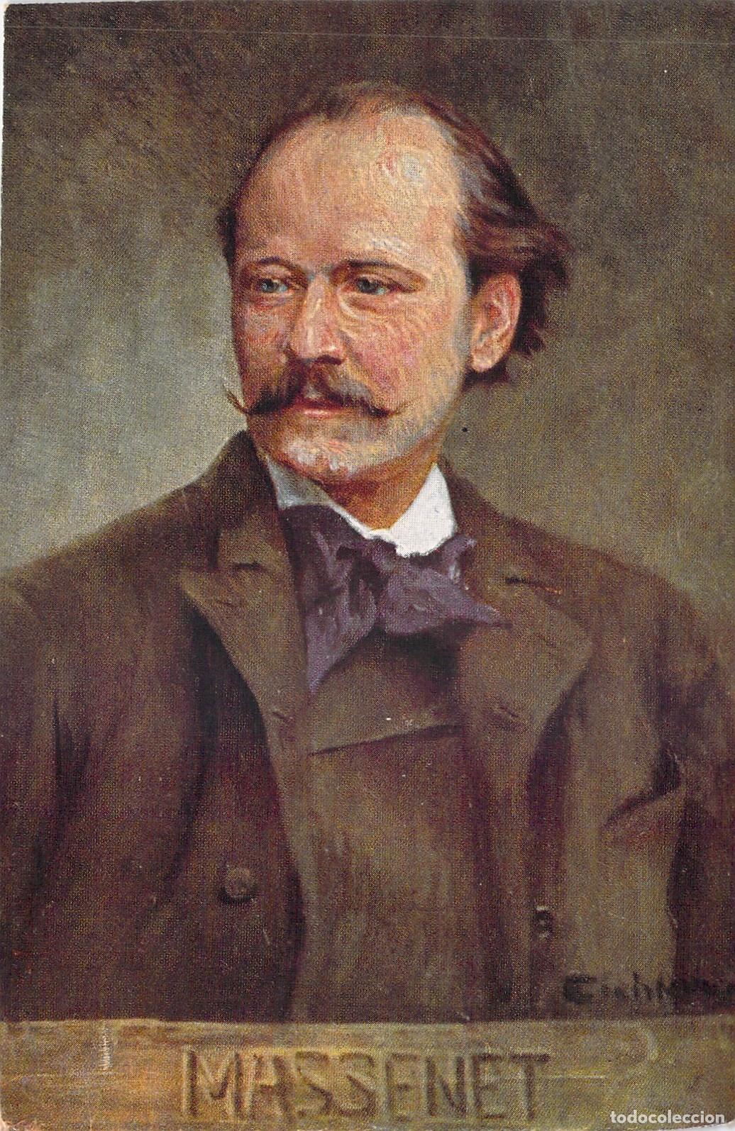 Postales: Postal Retrato del Compositor Franc&eacute;s Jules Massenet