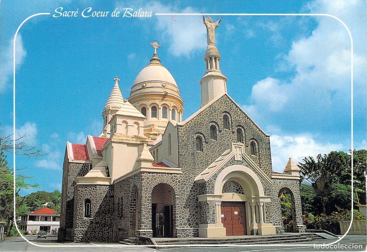 Postales: Postal de la Bas&iacute;lica del Sacr&eacute; Coeur de Balata, Martinica