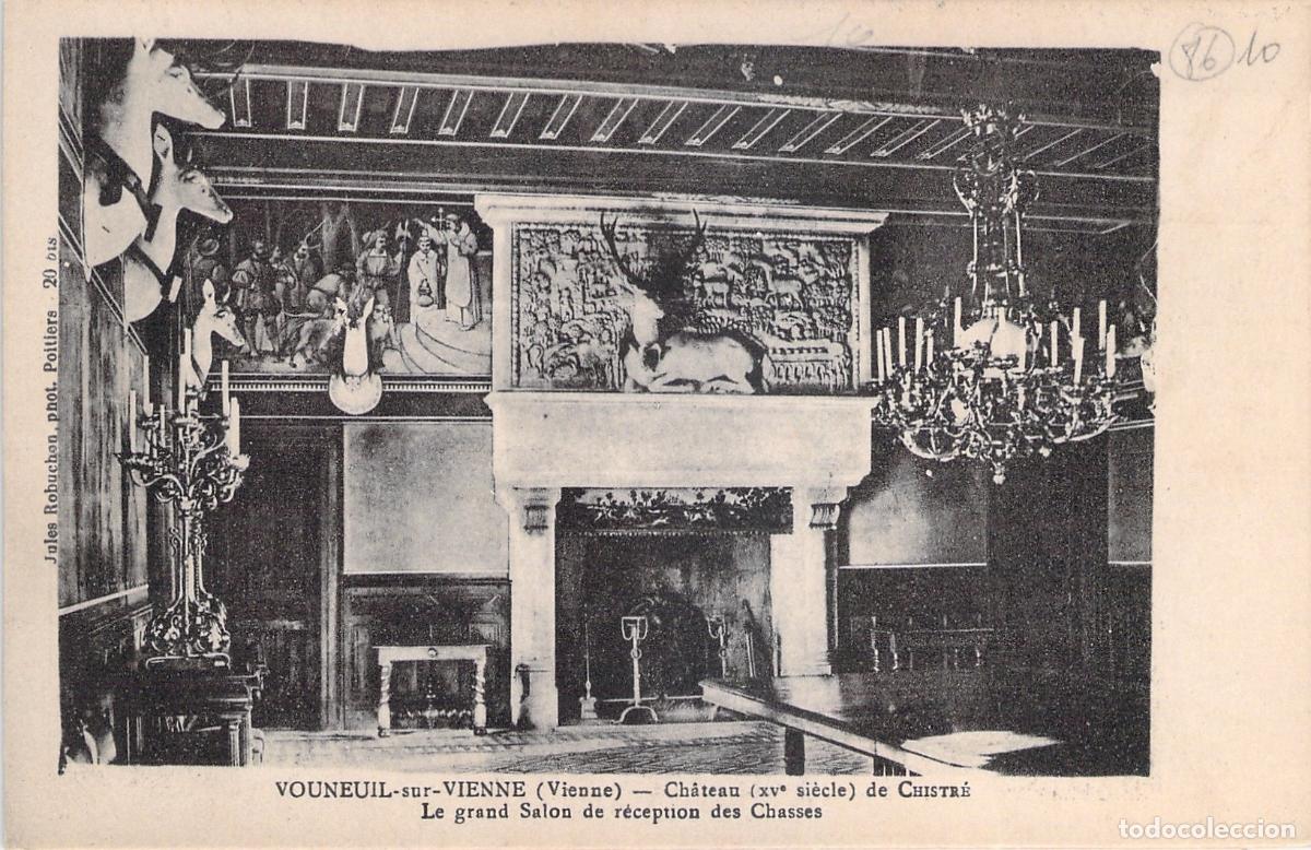 Postales: Postal Castillo de Chistr&eacute; Sal&oacute;n de las Cazas Vouneuil-sur-Vienne