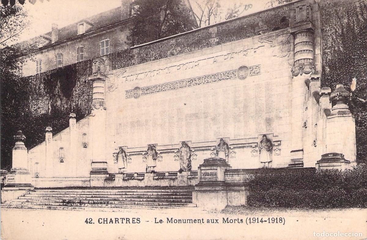 Postales: Postal del Monumento a los Ca&iacute;dos en Chartres Francia