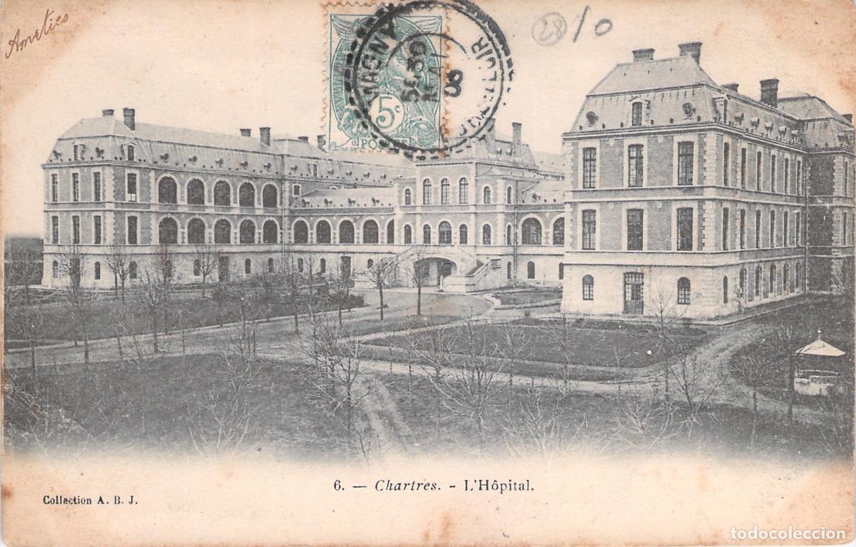 Postales: Postal de Chartres Francia, Vista del Hospital Antiguo