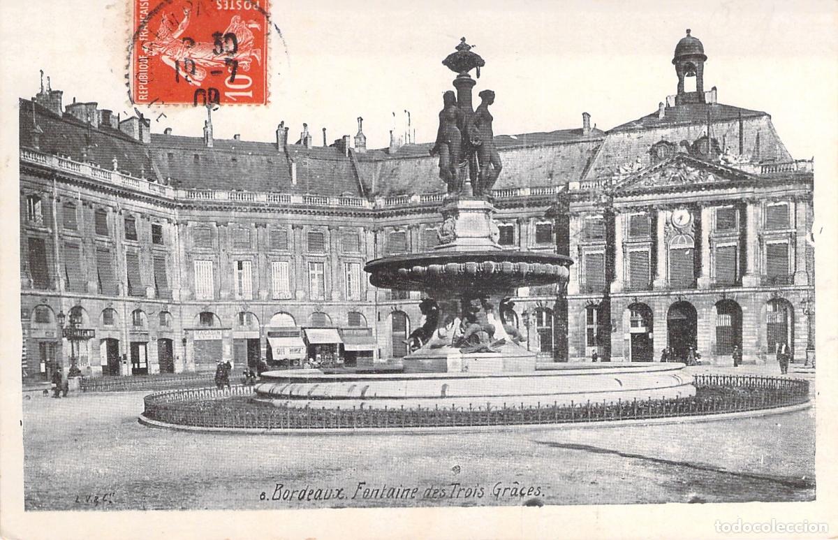 Postales: Postal de la Fuente de las Tres Gracias en Burdeos, Francia