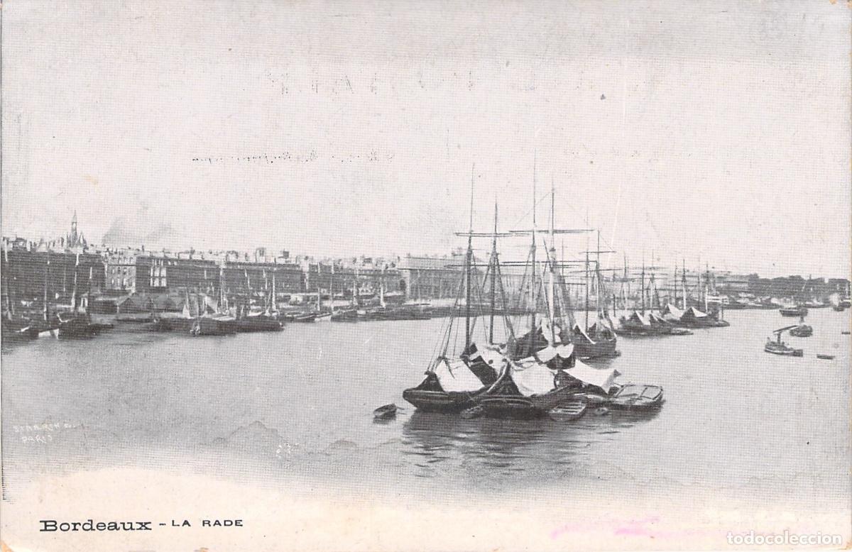 Postales: Postal de Bordeaux - La Rade con Barcos de Vela, Francia