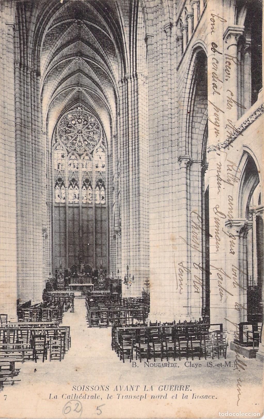 Postales: Postal de la Catedral de Soissons, Transepto Norte y Roset&oacute;n, Francia