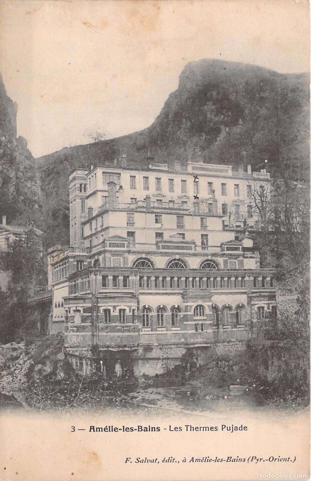 Postales: Tarjeta Postal de Am&eacute;lie-les-Bains - Les Thermes Pujade