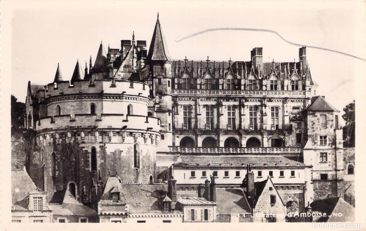 Postales: Postal Castillo de Amboise Francia Ala Carlos VIII
