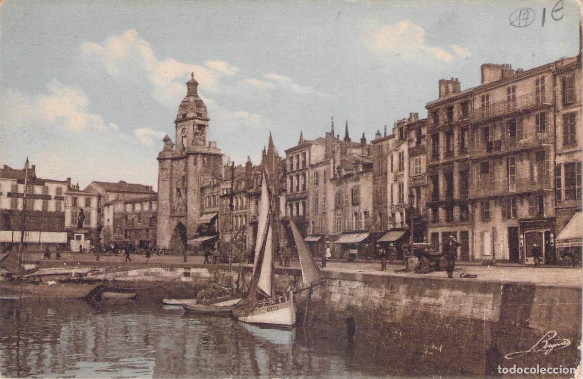 Postales: Postal de La Rochelle Francia - Quai Duperr&eacute; y Grosse Horloge