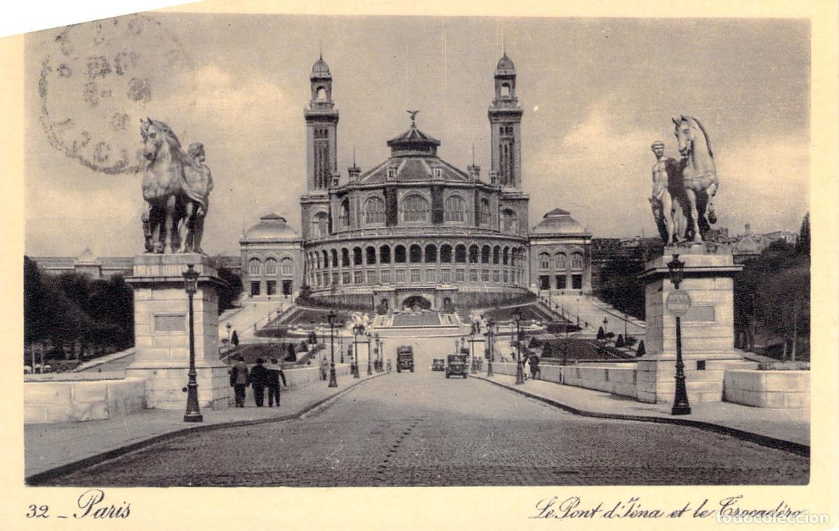 Postales: Postal de Par&iacute;s, Puente de I&eacute;na y Antiguo Palacio del Trocadero