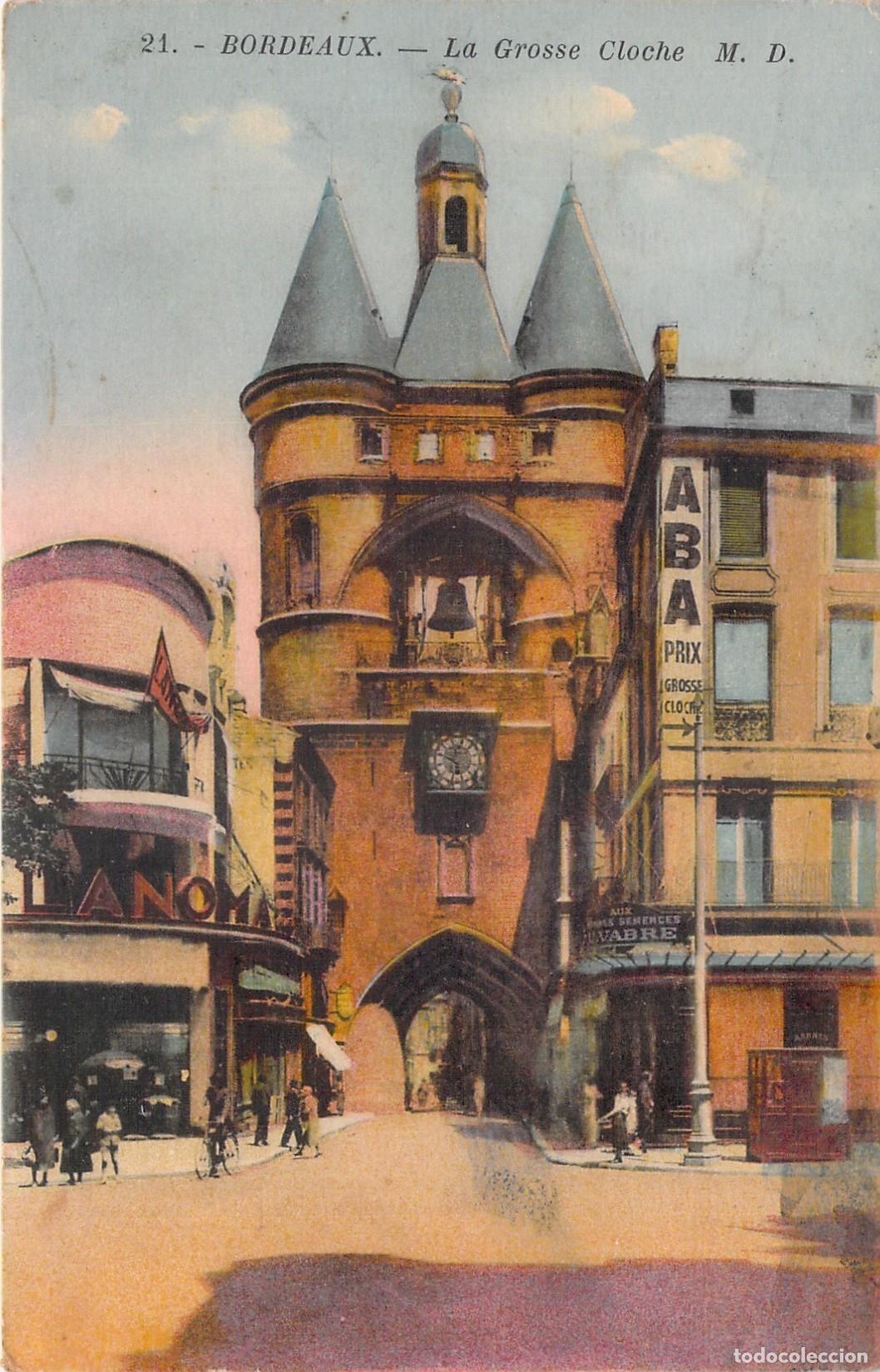 Cartoline: Postal de Burdeos - Monumento Hist&oacute;rico de La Grosse Cloche, Francia