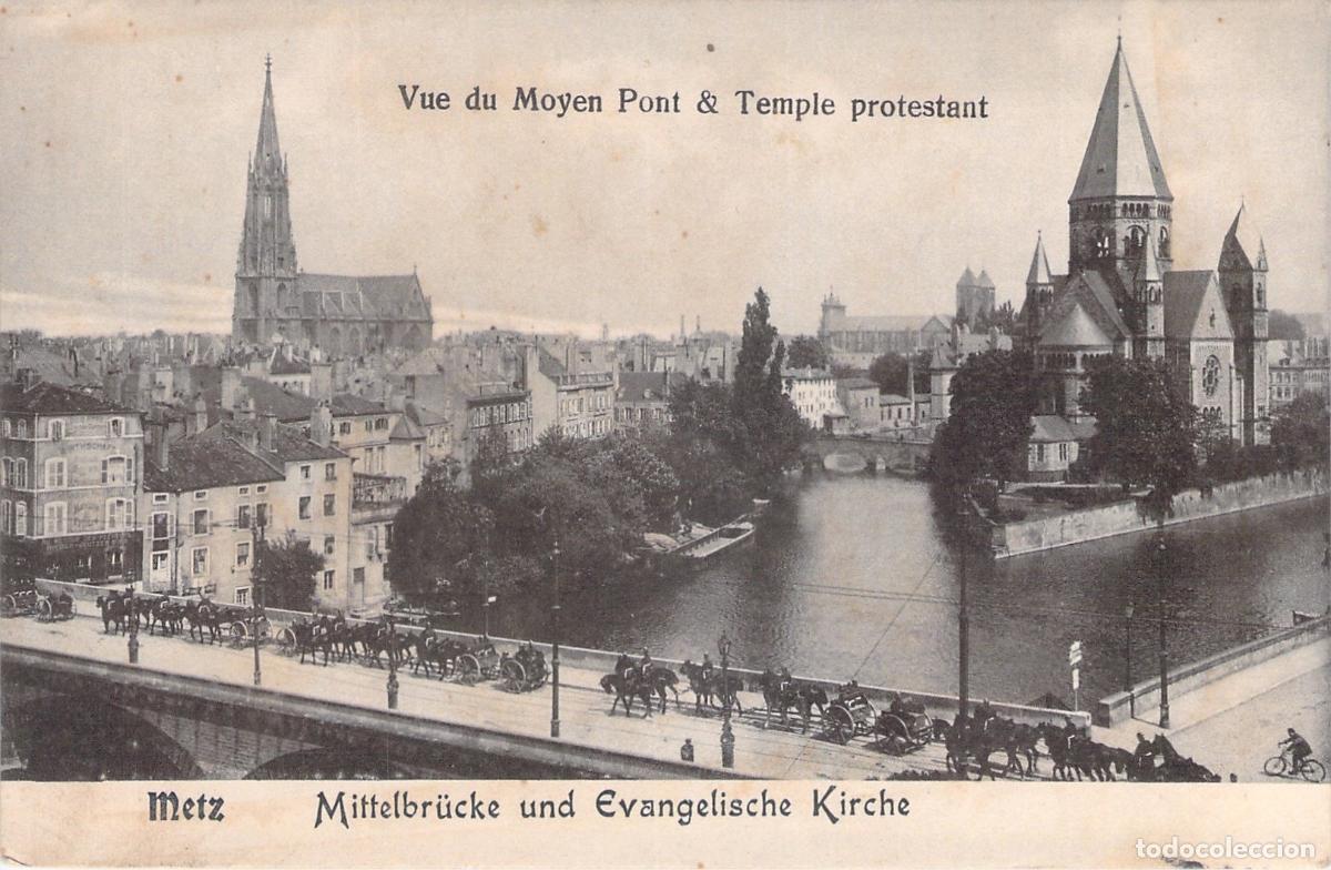 Postkarten: Tarjeta Postal de Metz: Moyen Pont y Templo Protestante