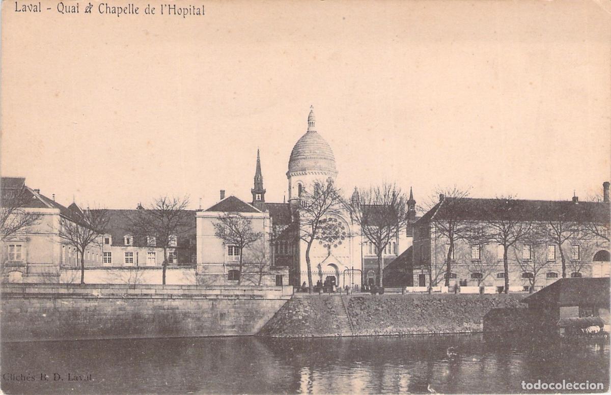 Postales: Postal de Laval - Vista del Muelle y la Capilla del Hospital