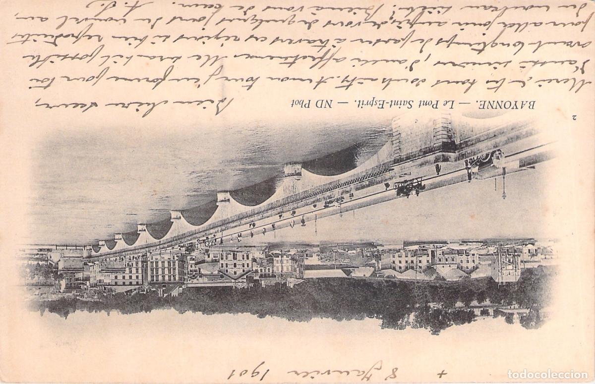 Postales: Postal del Puente Saint-Esprit en Bayonne, Francia